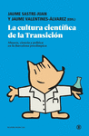 CULTURA CIENTÍFICA DE LA TRANSICIÓN, LA