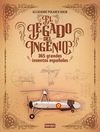 LEGADO DEL INGENIO. 365 GRANDES INVENTOS ESPAÑOLES, EL