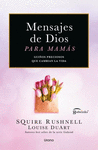 MENSAJES DE DIOS PARA MAMÁS