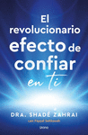 REVOLUCIONARIO EFECTO DE CONFIAR EN TI, EL