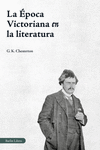 ÉPOCA VICTORIANA EN LA LITERATURA, LA