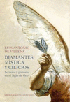 DIAMANTES, MISTICA Y CILICIOS