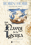 NAVES DE LA LOCURA, LAS