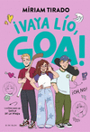 ME LLAMO GOA Nº 10. ¡VAYA LÍO, GOA!