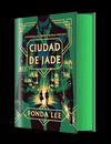 CIUDAD DE JADE ( LOS HUESOS VERDES 1 )