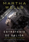 DIARIOS DE MATABOT Nº 4: ESTRATEGIA DE SALIDA, LOS