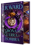 CORONA DE GUERRA Y SOMBRA (EDICION CON CANTOS TINTADOS)