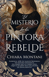 MISTERIO DE LA PINTORA REBELDE, EL