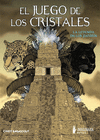LEYENDA DE LOS ZAFIROS, LA (EL JUEGO DE LOS CRISTALES 2)