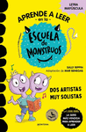 APRENDER A LEER EN LA ESCUELA DE MONSTRUOS Nº 24. DOS ARTISTAS MUY SOLISTAS