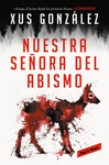 NUESTRA SEÑORA DEL ABISMO