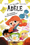 TERRIBLE ADÈLE NOVELA 2. ARA COMENCEN LES ENTREMALIADURES!, LA