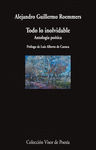 TODO LO INOLVIDABLE (ANTOLOGIA POETICA)
