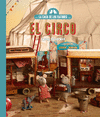 CASA DE LOS RATONES, LA. EL CIRCO (NUEVA EDICIÓN)