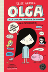 OLGA Nº 1. Y LA EXTRAÑA CRIATURA SIN NOMBRE (RÚSTICA)