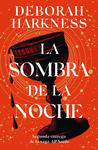 SOMBRA DE LA NOCHE, LA (ALL SOULS 2)