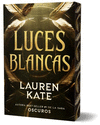 LUCES BLANCAS (CANTOS TINTADOS)