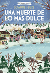 MUERTE DE LO MÁS DULCE, UNA