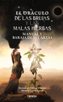 ORÁCULO DE LAS BRUJAS Y LAS MALAS HIERBAS, EL