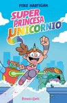SUPER PRINCESA UNICORNIO Nº 1