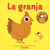 GRANJA. EL MEU PRIMER LLIBRE DE SONS, LA