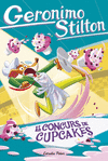 CONCURS DE CUPCAKES, EL ( GERONIMO STILTON Nº 106 )