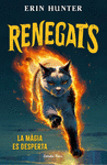 RENEGATS Nº 1. LA MÀGIA ES DESPERTA