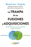 TRAMPA DE LAS FUSIONES Y ADQUISICIONES, LA