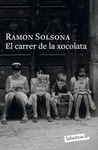 CARRER DE LA XOCOLATA, EL