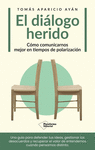 DIALOGO HERIDO, EL