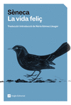 VIDA FELIÇ, LA