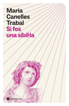SI FOS UNA SIBIL-LA