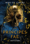 PRÍNCIPES FAE, LOS (CRUELES NIÑOS PERDIDOS 4)