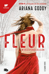 FLEUR. MI DESESPERADA DECISIÓN (SAGA DARKS 0)