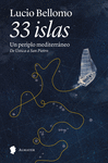 33 ISLAS. UN PERIPLO CONTEMPORÁNEO VOL.1. DE USTICA A SAN PIETRO