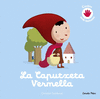 CAPUTXETA VERMELLA, LA (CONTES AMB TEXTURES)