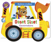 OSSET SISET. EXCAVADORA (SOBRE RODES!)