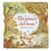 AMICS DEL BOSC. LLIBRE AMB SOLAPES, ELS