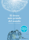 DESEO MÁS GRANDE DEL MUNDO, EL (INCLUYE ILUSTRACION DE REGALO)