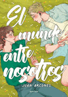 MUNDO ENTRE NOSOTROS, EL