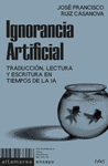 IGNORANCIA ARTIFICIAL