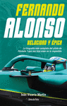FERNANDO ALONSO. VELOCIDAD Y EPICA