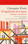 SIGNIFICADO DE LA ÓPERA, EL