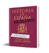 HISTORIA DE ESPAÑA PARA TODO EL MUNDO