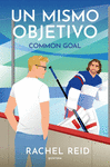 MISMO OBJETIVO, UN. COMMON GOAL (GAME CHANGERS 4)