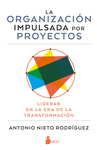 ORGANIZACION IMPULSADA POR PROYECTOS, LA