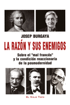 RAZÓN Y SUS ENEMIGOS, LA