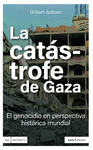 CATÁSTROFE DE GAZA, LA