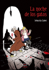 NOCHE DE LOS GATOS, LA