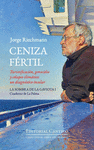 CENIZA FÉRTIL ( LA SOMBRA DE LA GAVIOTA 1 CUADERNO DE LA PALMA )